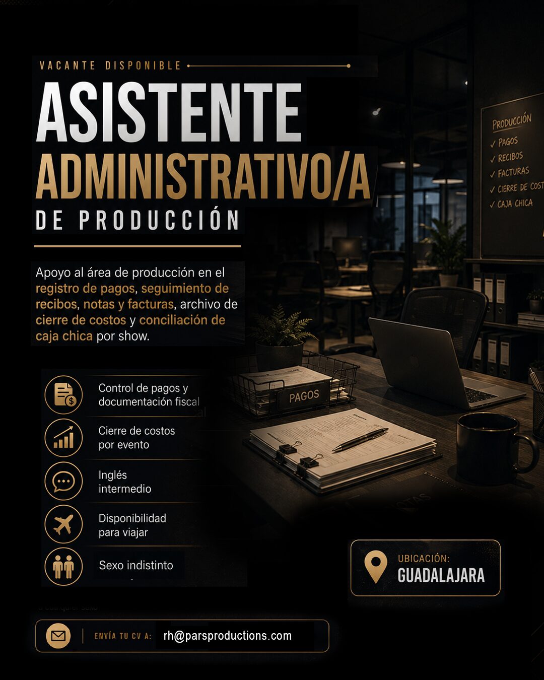 Vacante abierta de Asistente Administrativo de Producción en PARS